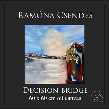 Döntés Híd olajfestmény
